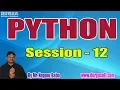 PYTHON Online Training Tutorials Session - 12 by Mr Nagoor Babu On 26-07-2019 10AM