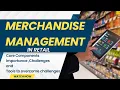 Merchandise Management in Retail Merchandising in Retail Management Merchandising
