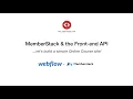 Simple Membership Course Site with Webflow using the MemberStack Front-End API