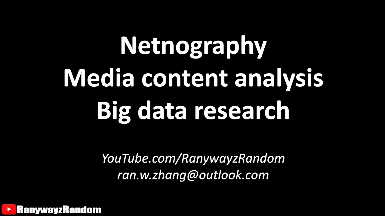3 Web-Based Research Methods: Netnography, Media Content Analysis, Big Data Research (With Examples)