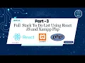 Building a To-Do Application with React js XAMPP and PHP - Step-by-Step Tutorial