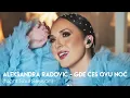 Download Lagu Aleksandra Radovic - Gde Ces Ovu Noc (Night Soul Session)