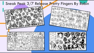 Sneak Peek 3/7/2025 Pretty Fingers By Robin Stamping Plates