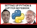 Setting Up Jupyter Notebook - Value Investing Security Stock Analysis with Python Part 2