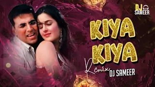 kiya kiya remix dj sameer katrina k akshay kumar bollywood dance welcome trending 2025