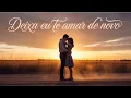 Download Lagu Deixa Eu Te Amar de Novo