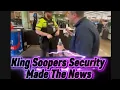 Download Lagu King Soopers Security Out Of Control 