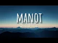 Download Lagu MANOT - GILGA SAHID (GILCOUSTIC) || Official Lyrics Lagu