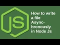 How to write a file Asynchronously in Node Js Java Inspires