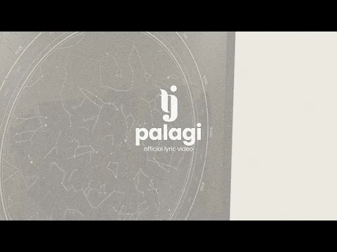 Download MP3 PALAGI - TJ Monterde | OFFICIAL LYRIC VIDEO