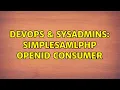 DevOps SysAdmins SimpleSAMLphp OpenID Consumer