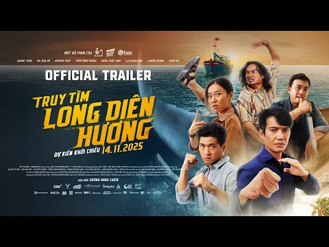 Video Thumbnail: TRUY TÌM LONG DIÊN HƯƠNG | OFFICIAL TRAILER | KC 14.11.2025