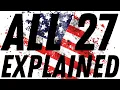 The U S Constitutions 27 amendments Explained