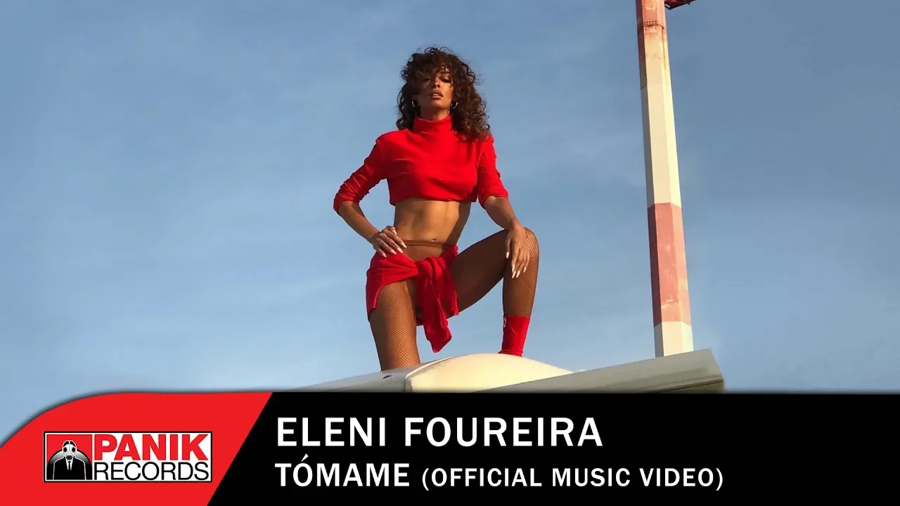 Eleni Foureira - Tómame - Official Music Video