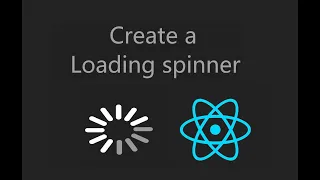 Create a loading spinner with React JS