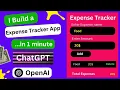 Create Expense Tracker App in 1 Minutes using ChatGPT engineerprompt