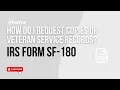 How Do I Request Copies of Veteran Service Records Form SF 180