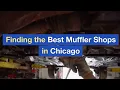 Finding the Best Muffler Shops in Chicago