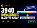 Leetcode 3940 Limit Occurrences in Sorted Array