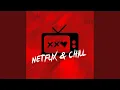 Download Lagu Netflix \u0026 Chill