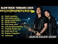 Download Lagu Album Paling Sedih 😭  | Lagu Slow Rock Malaysia Terbaru 2025 | Menyentuh Hati Sampai Menangis😭