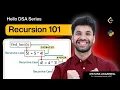 Recursion Tutorial - Basics to Advanced Easiest Explanation of Recursion DSA in Python