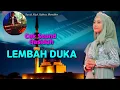 Lagu Cek Sound Qasidah Orgentunggal ( Lembah Duka)