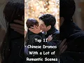Download Lagu Top 11 Chinese Dramas With a Lot of Romantic Scenes #dramalist #cdrama #chinesedrama #odyssey