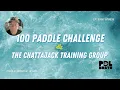 Paddle Challenge and Chattajack Prep Start July 9