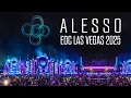 Download Lagu Alesso Live at EDC Las Vegas 2025 (Kinetic Field Full DJ Set)