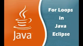 How to create For Loops in Java Eclipse