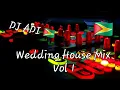 Lagu Wedding House Mix Vol1 (Remake) DJ ADI🇬🇾