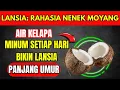 Download Lagu LANSIA WAJIB TAHU! Segelas Air Kelapa Bisa Jadi Obat Alami dan 10 Khasiat Kelapa Untuk Kesehatan
