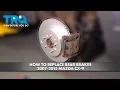 How to Replace Rear Brakes 2007-2015 Mazda CX-9