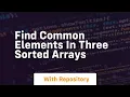 find common elements in three sorted arrays