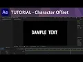 After Effects Tutorial - Animating Text with Character Offset