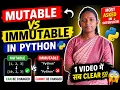 Mutable vs Immutable in Python Data Types Deep Explanation in Hindi Interview Question