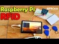 Raspberry Pi RFID MFRC522 NFC Reader Tags Scanner python code