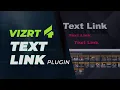 Vizrt 4 Text Link Plugin Tutorial