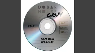 work it original mix 