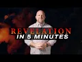 Revelation Explained in ONLY 5 Minutes
