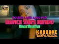 Download Lagu BENCI TAPI RINDU - Diana Nasution - KARAOKE - Tanpa Vocal