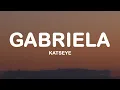 KATSEYE - Gabriela (Lyrics)