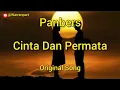 Download Lagu Cinta Dan Permata || Panbers Original || Lyric lagu jadul indonesia enak di dengar