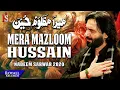 Download Lagu Mera Mazloom Hussain | Nadeem Sarwar | 2020 | 1442