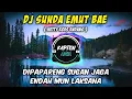 Download Lagu Dj Sunda Emut Bae ( Hetty Koes Endang ) Tiktok Viral Terbaru 2022 Slow Bass