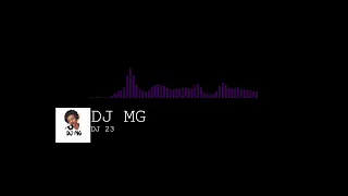 ريمكس DJ MG DJ 23 بعدج ماتعرفيني 