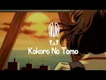 Lagu Kokoro NO Tomo - Mayumi itsuwa (Lo-fi Remix)