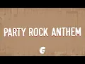 Download Lagu LMFAO - Party Rock Anthem (Lyrics) ft. Lauren Bennett, GoonRock