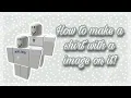 How to make roblox crop top shirt with images roblox tutorial SUPER EASY with pixlr